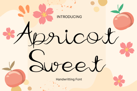 Apricot Sweet: The Whimsical Handwritten Font for Crafters and Sellers