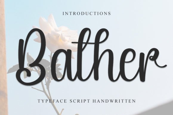 Bather Font Review: A Sweet Script for Warm Brand Identity Projects