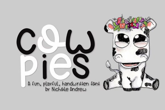 Cow Pies: A Handwritten Font for Playful Digital Branding