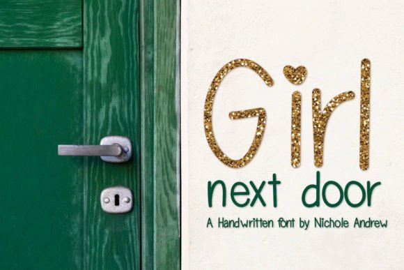 Girl Next Door: The Script Handwritten Font for Warm Brand Identity