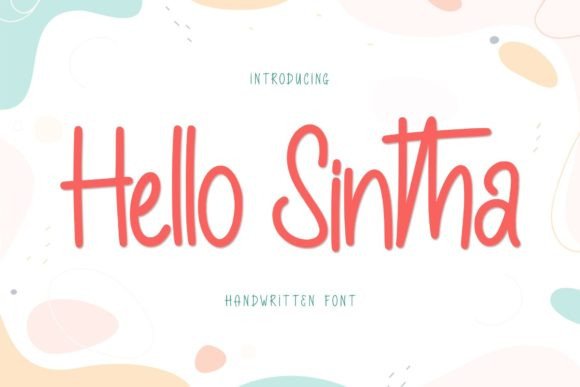 Hello Sintha: A Handwritten Font for Authentic Brand Storytelling