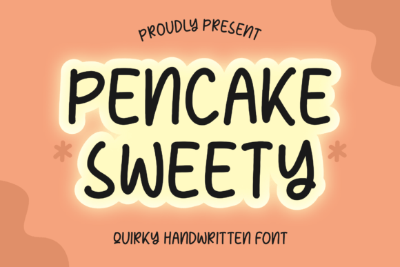 Pencake Sweety Typeface: A Quirky Script for Brand Identity