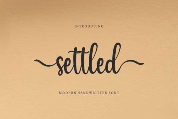 Settled: The Handwritten Font That Brings Calm to Your Brand