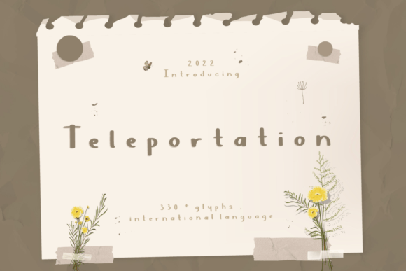 Teleportation Font Review: A Script Handwritten Typeface for Dynamic Campaigns
